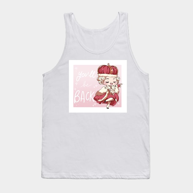 You'll be back Tank Top by beailish